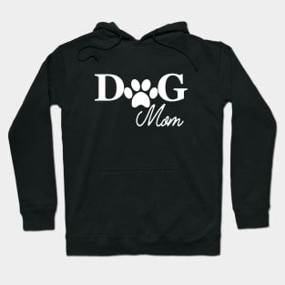 Dog Mom Hoodie